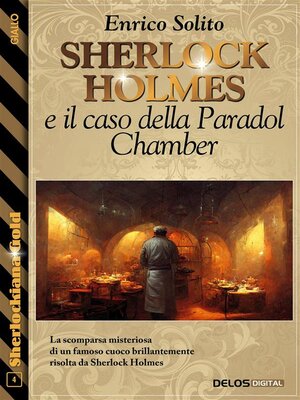cover image of Sherlock Holmes e il caso della Paradol Chamber